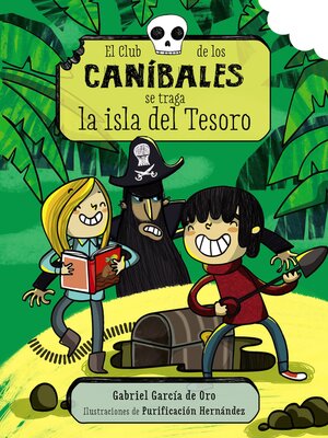 cover image of El Club de los Caníbales se traga la isla del Tesoro